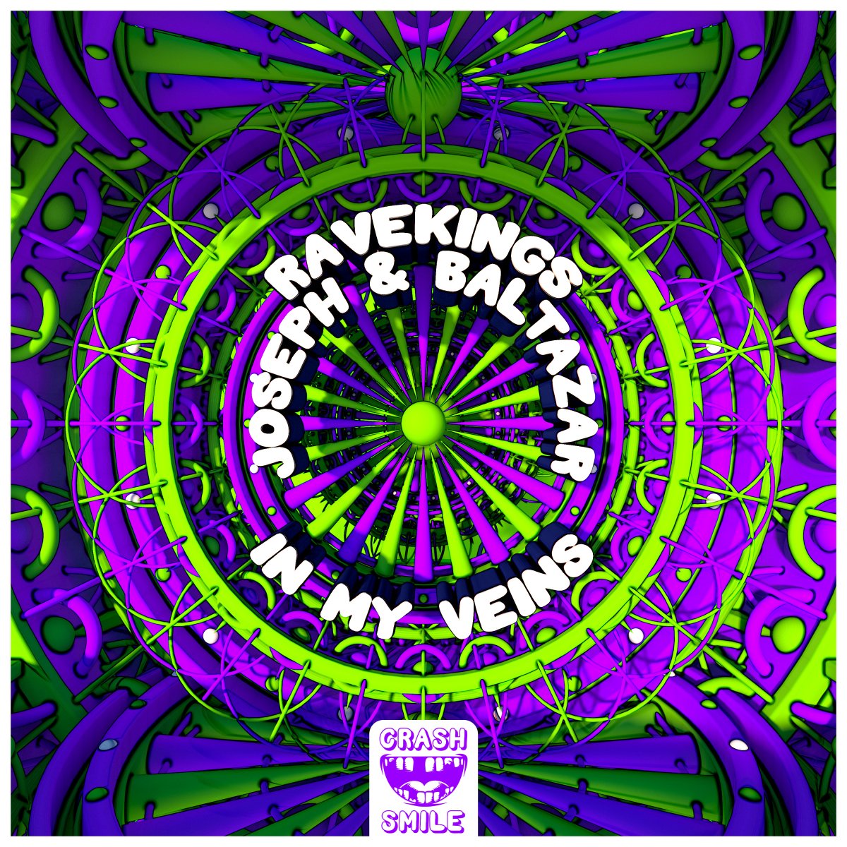 In My Veins - Ravekingsâ  & Joseph & Baltazarâ  