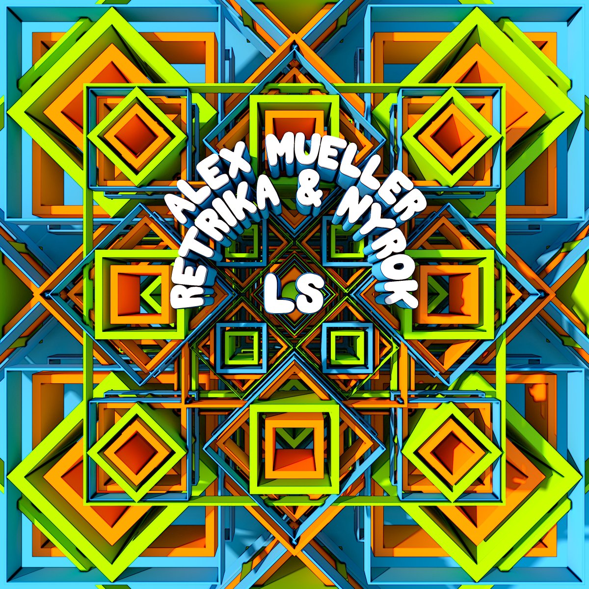 LS   - Alex Mueller⁠, Retrika⁠ & Nyrok⁠ 