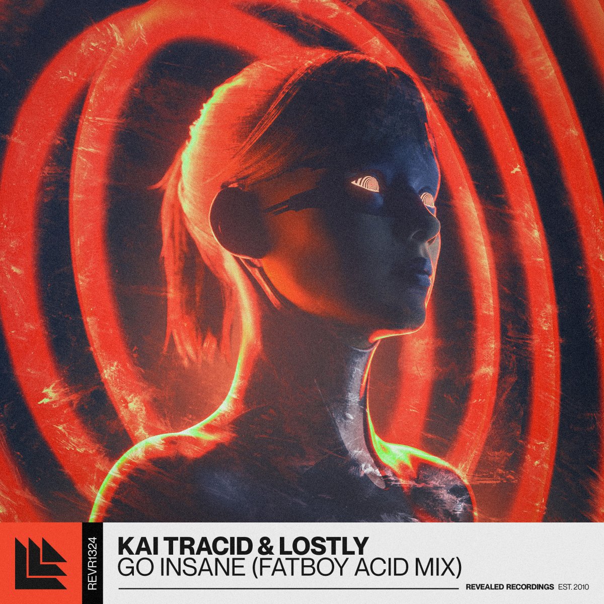 Go Insane (Fatboy Acid Mix) - Kai Tracid⁠ & Lostly⁠ 