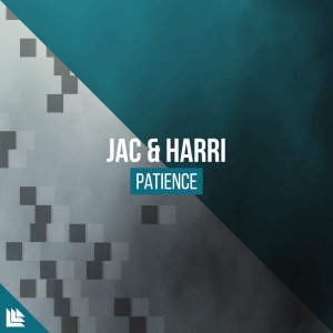 Patience - Jac & Harri