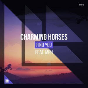 Find You (Club Mix) - Charming Horses feat. MPH
