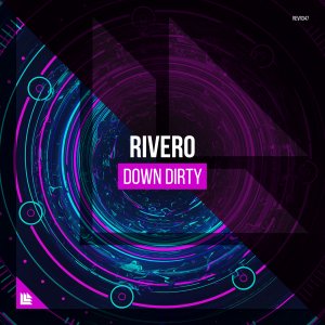 Down Dirty - Rivero