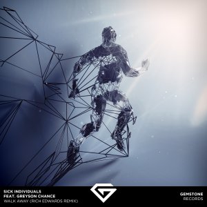 Walk Away (Rich Edwards Remix) - Sick Individuals Rich Edwards