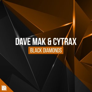 Black Diamonds - Dave Mak & Cytrax