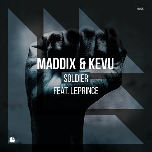 Soldier - Maddix  & KEVU feat. LePrince