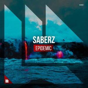 Epidemic - Saberz