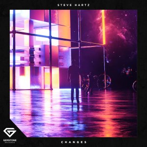 Changes - Steve Hartz