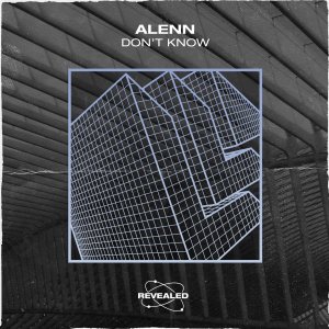 Don't Know - Alenn