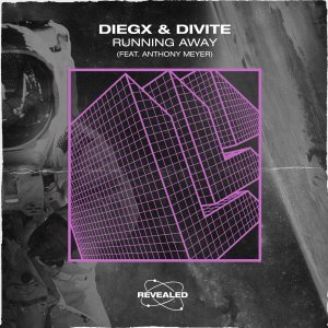 Running Away - Diegx Divite Anthony Meyer
