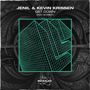 Get Down - Jenil Kevin Krissen Starboy