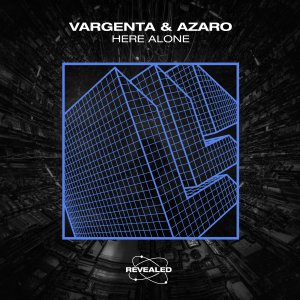 Here Alone - VARGENTA Azaro