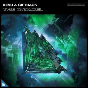 The Citadel - KEVU & GIFTBACK