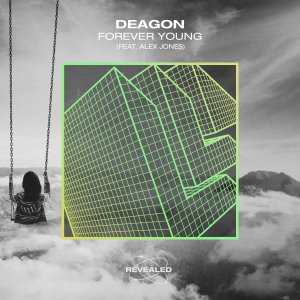 Forever Young - Deagon (feat. Alex Jones)