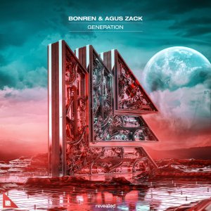 Generation - BonRen & Agus Zack