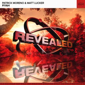 Fiyah - Patrick Moreno & Matt Lucker