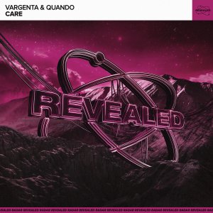 Care - VARGENTA & Quando