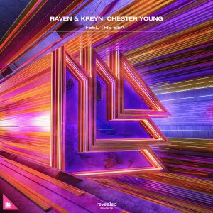 Feel The Beat - Raven & Kreyn, Chester Young