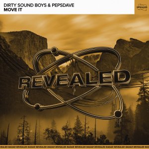 Move It - Dirty Sound Boys & PepsDave