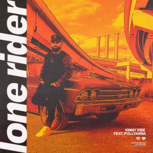 Lone Rider - Vinny Vibe feat. PollyAnna