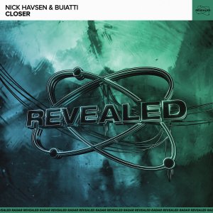 Closer - Nick Havsen & Buiatti