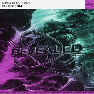 Bounce That - Navigh & Agus Zack