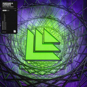 Feeling High - R3SPAWN & LOOSIICK