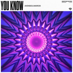 You Know - Avensis⁠ & Mariok⁠ 