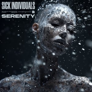 Serenity - Sick Individuals