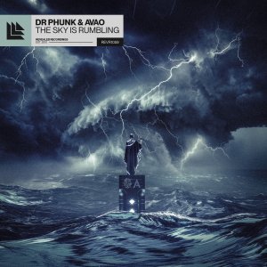 The Sky Is Rumbling - Dr Phunk⁠ & Avao⁠ 