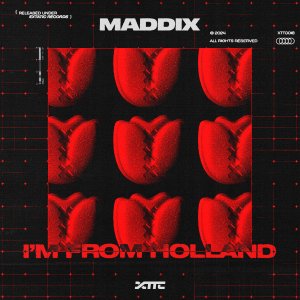 I'm From Holland - Maddix