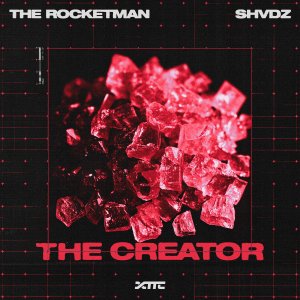 The Creator - The Rocketman⁠ & SHVDZ⁠ 