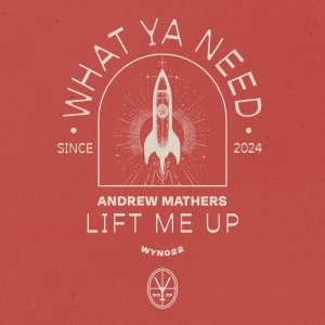 Lift Me Up - Andrew Mathers