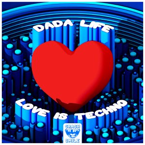 Love Is Techno - Dada Life