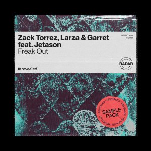 Freak Out (Sample Pack) - Zack Torrez, Larza, Garret & Jetason