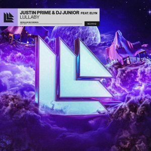 Lullaby - Justin Prime & DJ Junior feat. Elyn