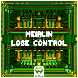 Lose Control - MEIRLIN⁠ 