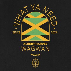 Wagwan - Albert Harvey⁠ 