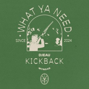 Kickback - DJEAU