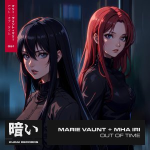 Out of Time - Marie Vaunt⁠ & Mha Iri⁠ 