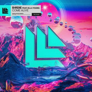 Come Alive - b1rdie⁠ feat. Ella Young⁠ 