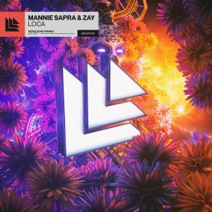 Loca - Mannie Zapra⁠ & Zay⁠ 