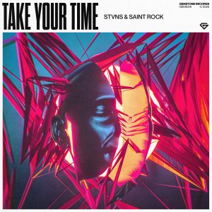 Take Your Time - STVNS⁠ & Saint Rock⁠ ⁠ 