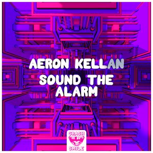Sound The Alarm - Aeron Kellan⁠ 