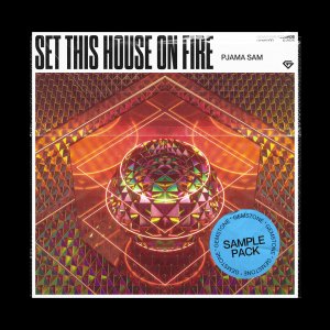 Set This House On Fire (Sample Pack) - PJAMA SAM⁠
