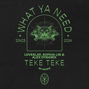 TEKE TEKE - LOVESLAP, Sophia Lin & Alex Dynamix