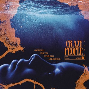 Crazy People 2026 - Hardwell⁠, Vini Vici⁠, MR.BLACK⁠ & Liquid Soul⁠ 