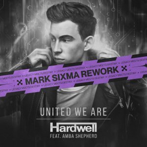 United We Are (Mark Sixma REWORK) - Hardwell⁠ feat. Amba Shepherd⁠ (Mark Sixma⁠ rework)