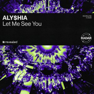 Let Me See You - ALY$HIA⁠ 