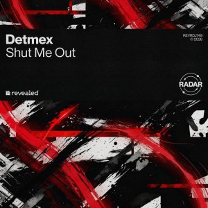 Shut Me Out - Detmex⁠ 