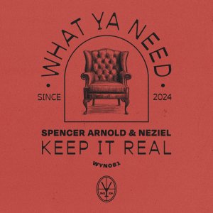 Keep It Real - SpencerArnold NEZIEL